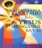 Bagaimana Saya Tahu Jika Yesus Mengasihi Saya?